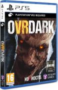 OVRDARK  - PlayStation 5